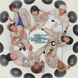 ＰａｎｉＣｒｅｗ「Ｗｅｌｃｏｍｅ　２　ｄａ　Ｄａｎｃｅｆｉｌｉａ」