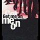 ゴスペラーズ「Ｇｅｔ　ｍｅ　ｏｎ」