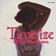 森川美穂「Ｔｉｍｅ－ｉｚｅ」