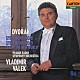 ウラディーミル・ヴァーレク プラハ放送交響楽団「ドヴォルザーク：交響曲第８番＆第９番「新世界より」」