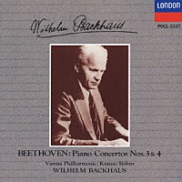 ヴィルヘルム・バックハウス「 ベートーヴェン：ピアノ協奏曲第３・４番」