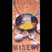 ｈｉｄｅ「 ＭＩＳＥＲＹ／ＬＥＭＯＮｅｄ　Ｉ　Ｓｃｒｅａｍ」