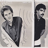 ダリル・ホール＆ジョン・オーツ「 モダン・ヴォイス」