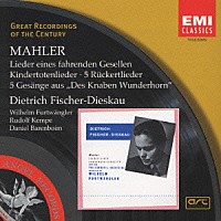 ディートリヒ・フィッシャー＝ディースカウ「 マーラー：さすらう若人の歌」
