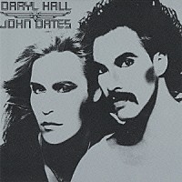 ダリル・ホール＆ジョン・オーツ「 サラ・スマイル」