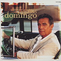 プラシド・ドミンゴ「 ラテン・アメリカン・ソングス」