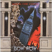 ＢＯＷＷＯＷ「 ＷＡＲＮＩＮＧ　ＦＲＯＭ　ＳＴＡＲＤＵＳ」