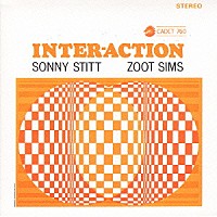 ソニー・スティット＆ズート・シムズ「 インター・アクション」