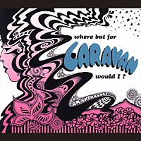 キャラヴァン「 ザ・ベスト・オブ・キャラヴァン」