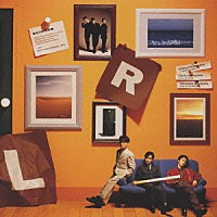 Ｌ⇔Ｒ「 ＬＡＣＫ　ＯＦ　ＲＥＡＳＯＮ」