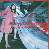 Ｅｖｅｒｙ　Ｌｉｔｔｌｅ　Ｔｈｉｎｇ 「Ｅｖｅｒｙ　Ｂｅｓｔ　Ｓｉｎｇｌｅ　＋３」