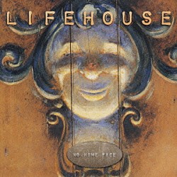 ライフハウス「ノー・ネーム・フェイス」