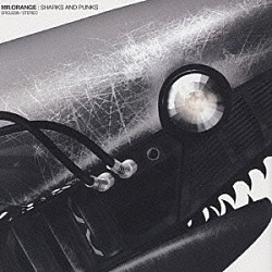 ＭＲ．ＯＲＡＮＧＥ「ＳＨＡＲＫＳ　ＡＮＤ　ＰＵＮＫＳ」