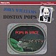 ジョン・ウィリアムズ ボストン・ポップス管弦楽団「ポップス・イン・スペイス／スーパーマン・スター・ウォーズ、未知との遭遇～」