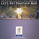 Ｖｏｉｃｅｓ　ｏｆ　ＫＯＲＥＡ／ＪＡＰＡＮ ＣＨＥＭＩＳＴＲＹ「ＬＥＴ’Ｓ　ＧＥＴ　ＴＯＧＥＴＨＥＲ　ＮＯＷ　２００２　ＦＩＦＡ　ワールドカップ　「コリア・ジャパン」」