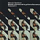 マノロ・サンルーカル「フラメンコ・ギターの世界とかたち　第３集」