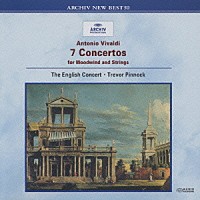 トレヴァー・ピノック「 ヴィヴァルディ：木管と弦楽のための協奏曲集」
