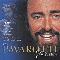 ルチアーノ・パヴァロッティ「 パヴァロッティエディション　３　ヴェルディ　オペラ・アリア集Ⅰ」