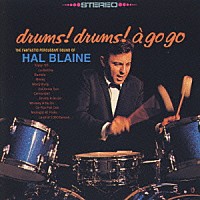 ハル・ブレイン「 ドラムス！ドラムス！ア・ゴー・ゴー」
