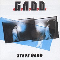 スティーヴ・ガッド「 ガッド・アバウト」