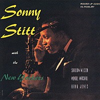 ソニー・スティット「 ソニー・スティット＆ザ・ニューヨーカーズ＋３」
