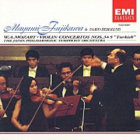 藤川真弓「 モーツァルト：ヴァイオリン協奏曲　第３番＆第５番「トルコ風」」