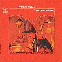 ジーン・ハリス「 スリー・サウンズ・ライヴ・アット・ザ・ロンドン・ハウス」