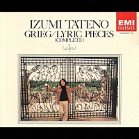 舘野泉「 グリーグ：抒情小曲集（全集）」