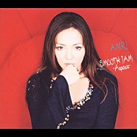 杏里「SMOOTH JAM－Aspasia－」 | CRCP-40013