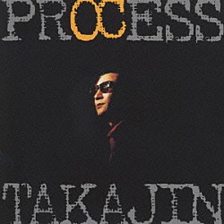 やしきたかじん「Ｐｒｏｃｅｓｓ」