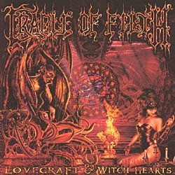 クレイドル・オブ・フィルス「ラヴクラフト＆ウィッチ・ハ－ツ」