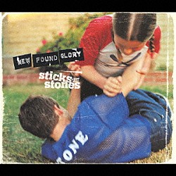 ニュー・ファウンド・グローリー「スティックス・アンド・ストーンズ」