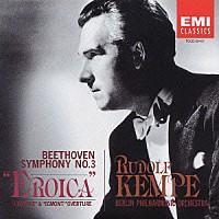 ルドルフ・ケンペ「 ベ－ト－ヴェン：交響曲　第３番　「英雄」」