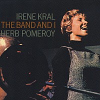 アイリーン・クラール「 ザ・バンド・アンド・アイ」