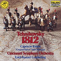 エリック・カンゼル「 チャイコフスキー：大序曲《１８１２年》」