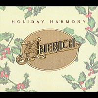 アメリカ「 ホリデイ・ハーモニー」