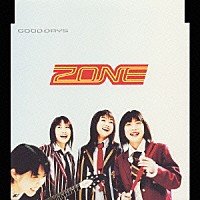 ＺＯＮＥ「 ＧＯＯＤ　ＤＡＹＳ」