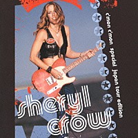 シェリル・クロウ「 カモン・カモン、スペシャル・ジャパン・ツアー・エディション」