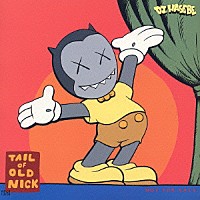 ＤＪ　ＨＡＳＥＢＥ「 ＴＡＩＬ　ＯＦ　ＯＬＤ　ＮＩＣＫ」