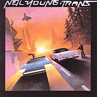ニール・ヤング「 トランス」