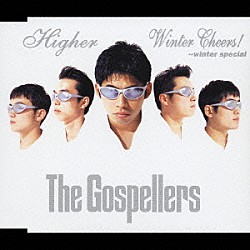 ゴスペラーズ「Ｗｉｎｔｅｒ　Ｃｈｅｅｒｓ！／Ｈｉｇｈｅｒ」