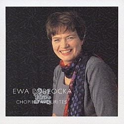 エヴァ・ポブウォツカ「ショパン名曲集　別れの曲、英雄ポロネーズ　他　全１６曲」
