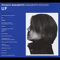 坂本龍一「Ｒｙｕｉｃｈｉ　Ｓａｋａｍｏｔｏ　映画音楽ベスト『ＵＦ』」