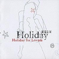 ビリー・ホリデイ「 ホリデイ・フォー・ラヴァーズ」