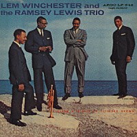 レム・ウィンチェスター＆ザ・ラムゼイ・ルイス・トリオ「 クリフォード・ブラウンに捧ぐ」