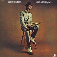 ソニー・スティット「 ミスター・ボージャングルズ」