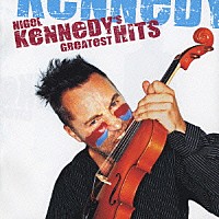 ナイジェル・ケネディ「 グレイテスト・ヒッツ」