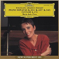 マリア＝ジョアン・ピリス「 モーツァルト：ピアノ・ソナタ第１１番≪トルコ行進曲付き≫・第１４番・第１５番　幻想曲Ｋ４７５」