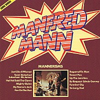 マンフレッド・マン「 Ｆｏｎｔａｎａ　Ｙｅａｒｓ　Ｖｏｌ．４　～マンネリズム　シングルズ＋２」