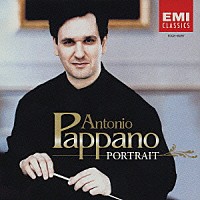 アントニオ・パッパーノ「 ポートレイト」